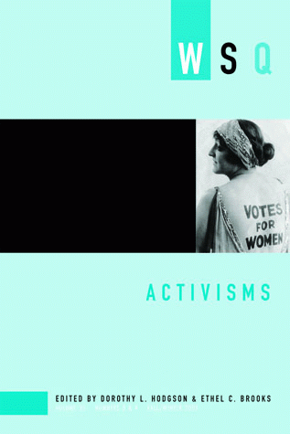 Cover art for Activisms issue of women's studies quarterly published by the feminist press